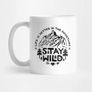 Stay Wild (Black) Mug